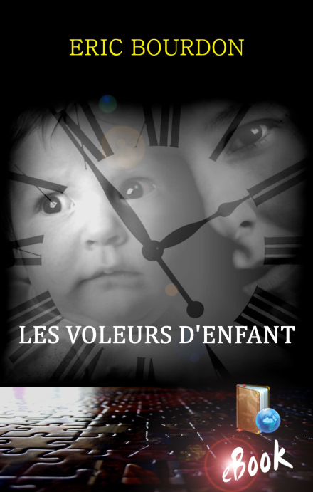 enfant sectes parents roman voleurs eric bourdon