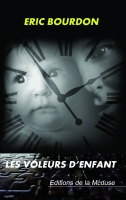 The Child Thieves, Eric Bourdon (Les Voleurs d'Enfant).